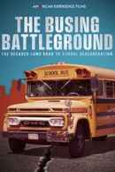 The Busing Battleground Poster 4