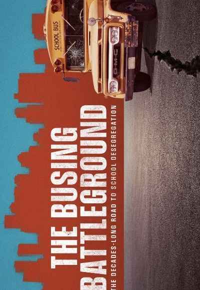 The Busing Battleground