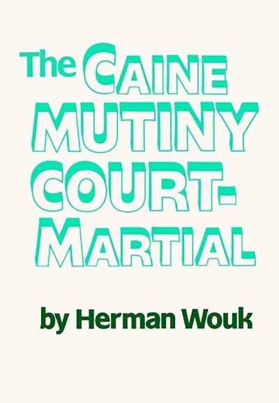 The Caine Mutiny Court-Martial