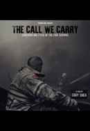 The Call We Carry Poster 3