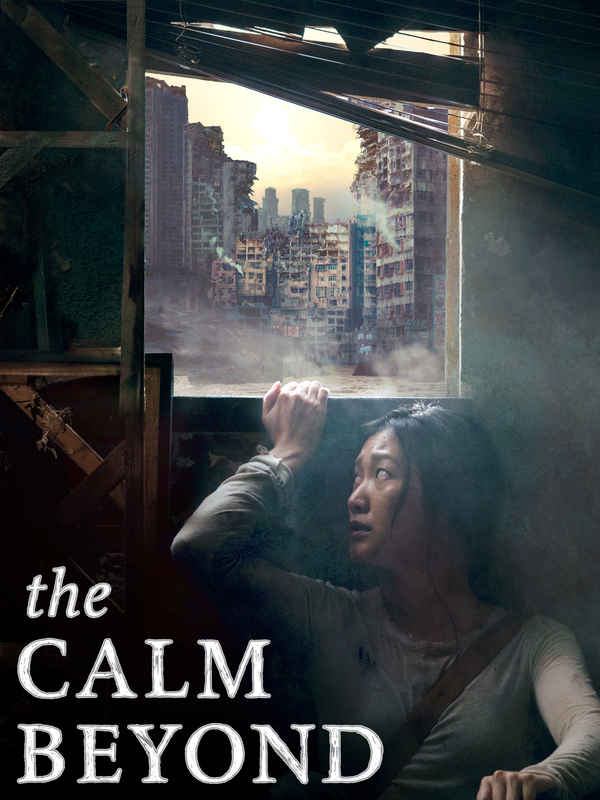 The Calm Beyond Poster 1