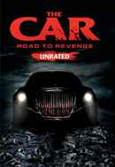 The Car: Road to Revenge Poster 7