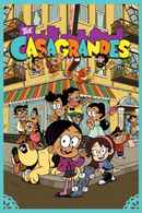 The Casagrandes Poster 2
