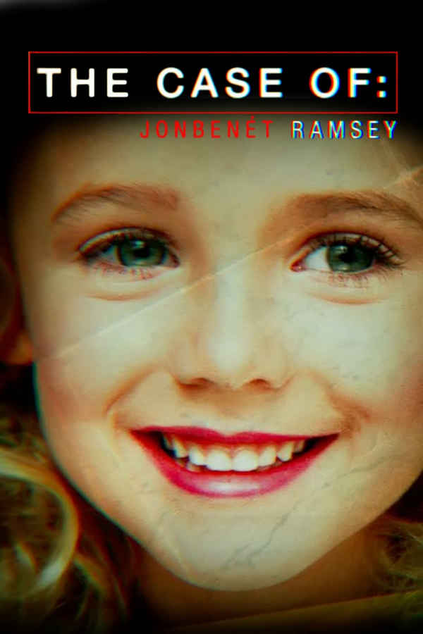 The Case of: JonBenét Ramsey Poster 4