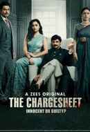 The Chargesheet: Innocent or Guilty? Poster 2