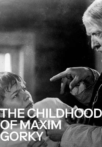 The Childhood of Maxim Gorky