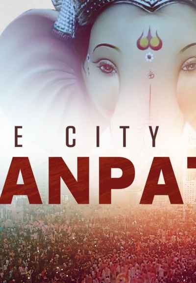 The City Of Ganpati