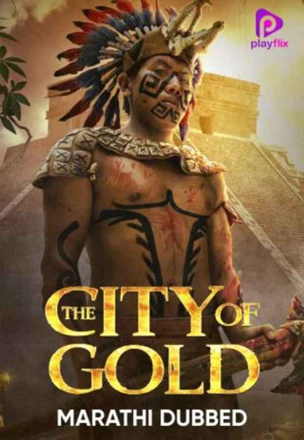 The City Of Gold Poster 3