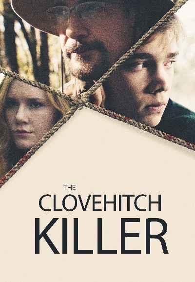 The Clovehitch Killer