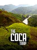 The Coca Trap Poster 1