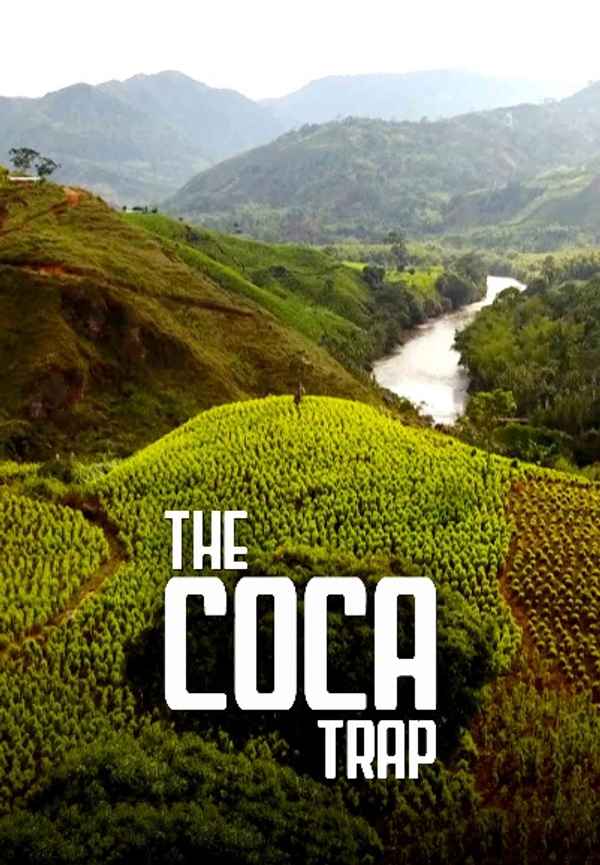 The Coca Trap Poster 6