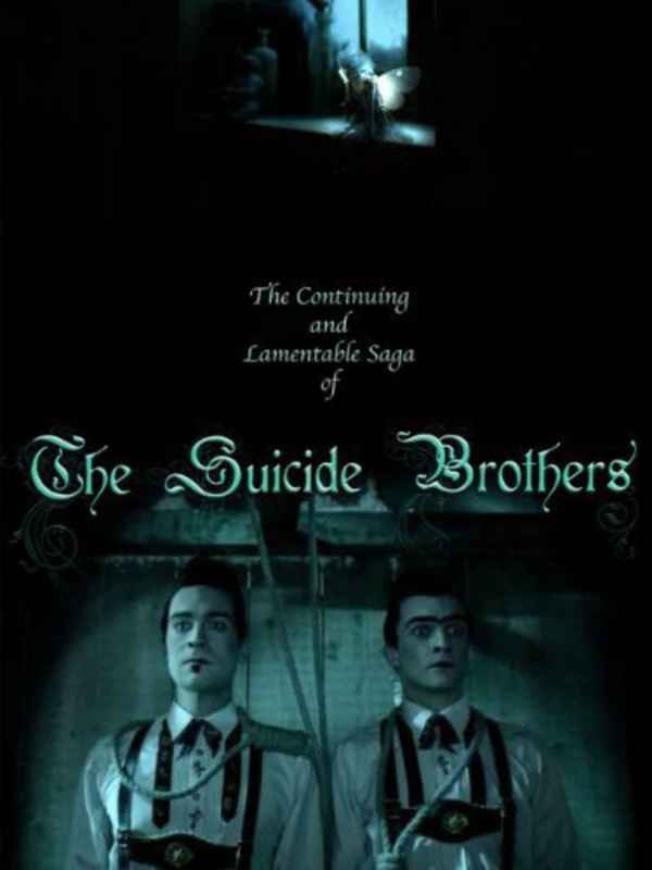 The Continuing and Lamentable Saga of the Suicide Brothers Poster 2