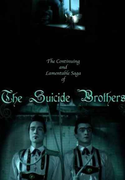 The Continuing and Lamentable Saga of the Suicide Brothers