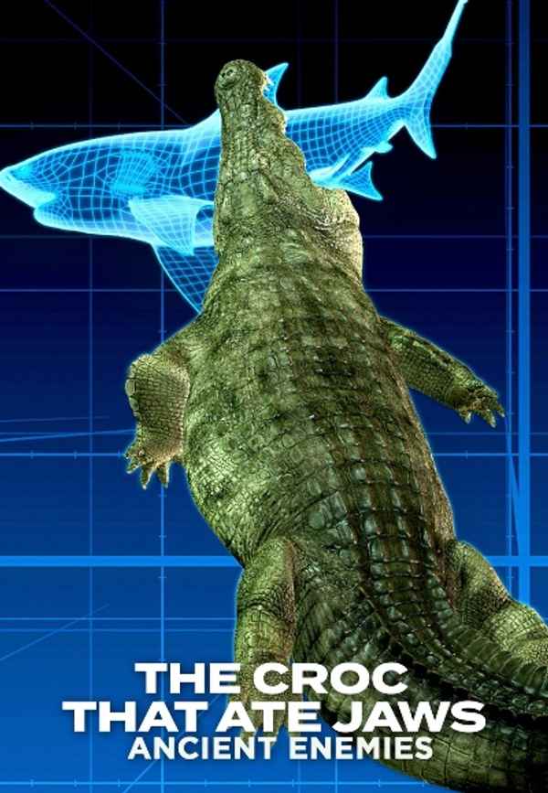 The Croc That Ate Jaws: Ancient Enemies Poster 2