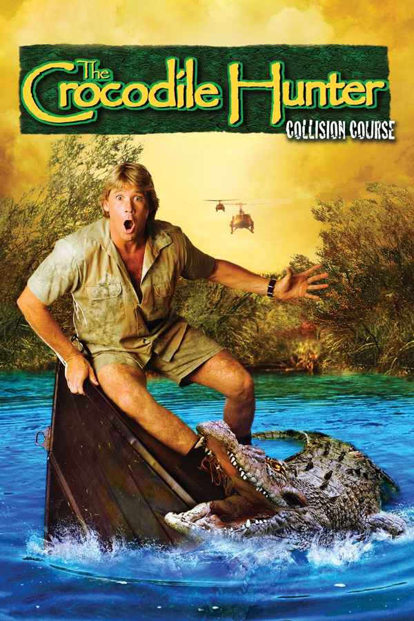 The Crocodile Hunter: Collision Course Poster 2