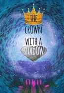 The Crown with a Shadow Poster 2