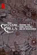 The Crystal Calls Making the Dark Crystal: Age of Resistance Poster 5