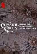 The Crystal Calls Making the Dark Crystal: Age of Resistance Poster 7