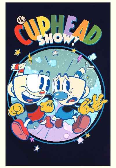 The Cuphead Show!