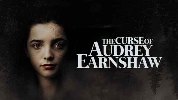 The Curse of Audrey Earnshaw Poster 3