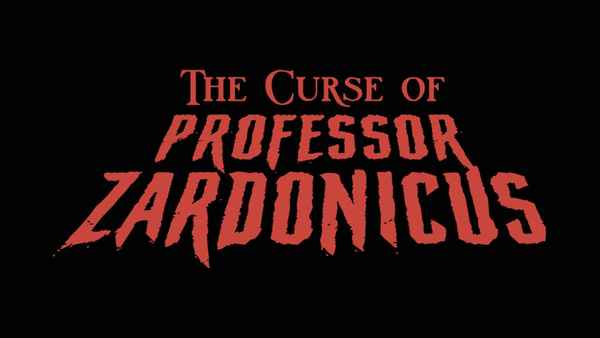 The Curse of Professor Zardonicus Poster 4