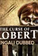 The Curse Of Robert Poster 7