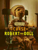 The Curse of Robert The Doll Poster 7