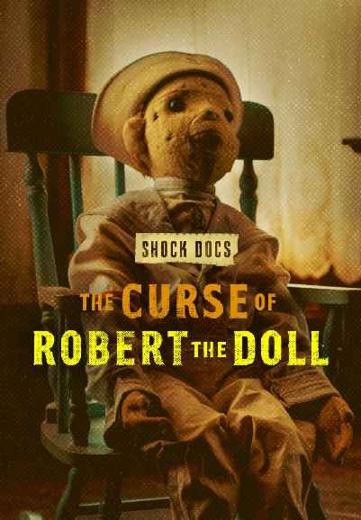 The Curse of Robert The Doll