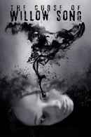 The Curse of Willow Song Poster 3