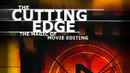 The Cutting Edge: The Magic of Movie Editing Poster 4