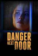 The Danger Next Door Poster 3