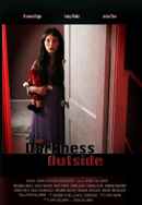 The Darkness Outside Poster 6