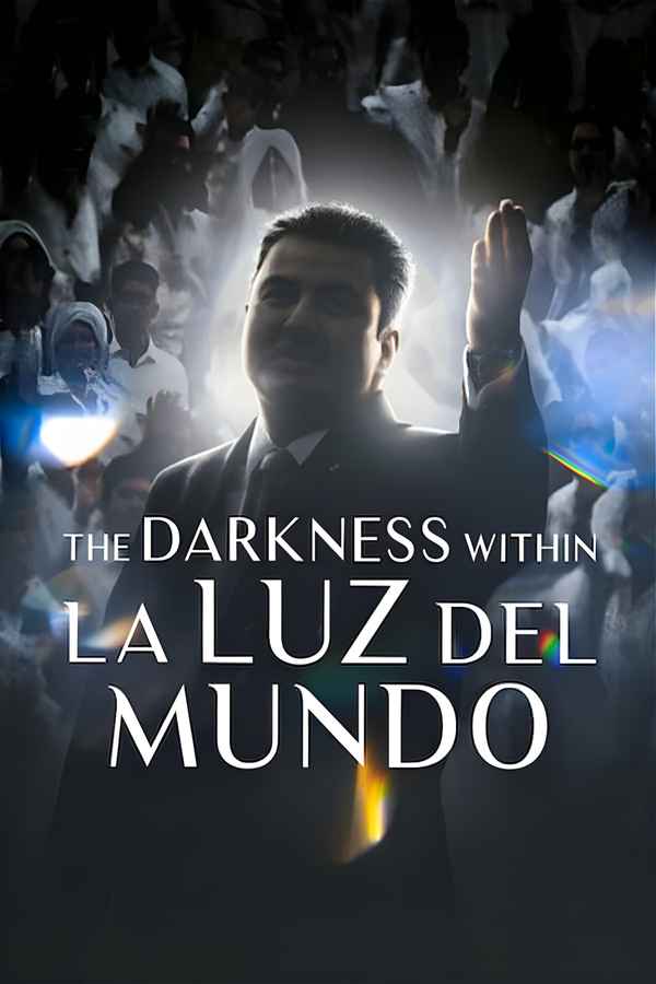 The Darkness within La Luz del Mundo Poster 4
