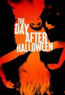 The Day After Halloween Poster 4