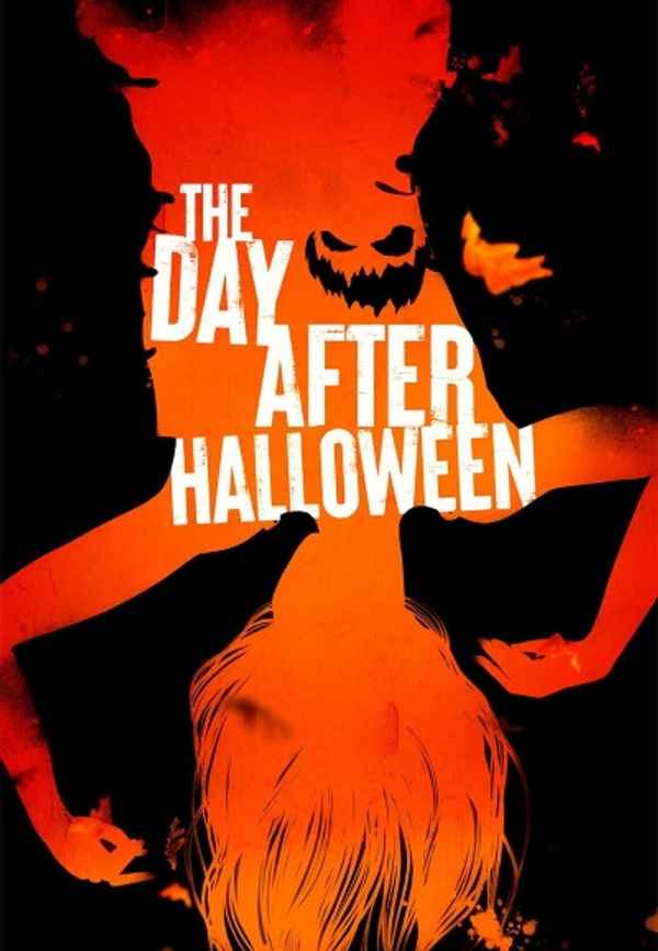 The Day After Halloween Poster 4