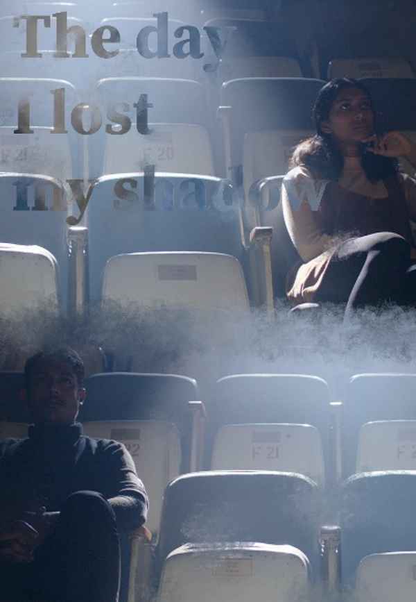 The Day I Lost My Shadow Poster 2