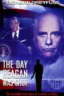The Day Reagan Was Shot Poster 4