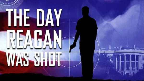 The Day Reagan Was Shot Poster 1