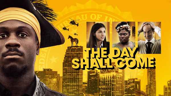 The Day Shall Come Poster 2