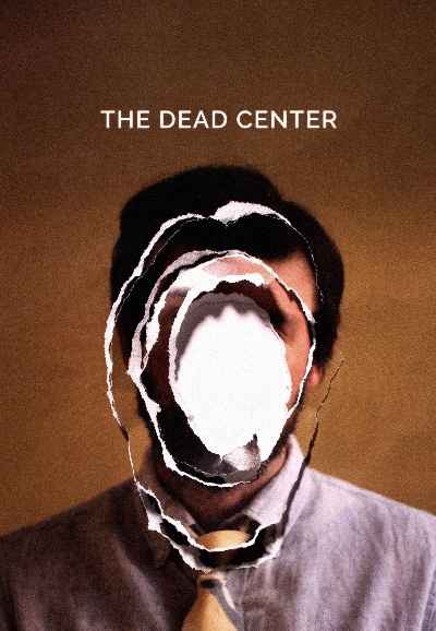 The Dead Center