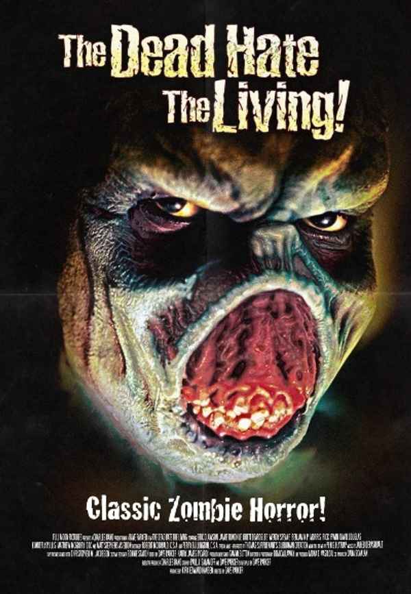 The Dead Hate the Living! Poster 4