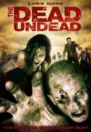 The Dead Undead Poster 4