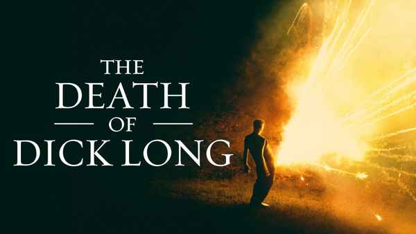 The Death of Dick Long Poster 1