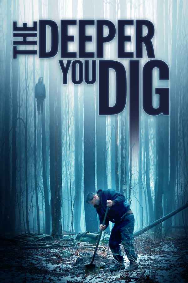 The Deeper You Dig Poster 6