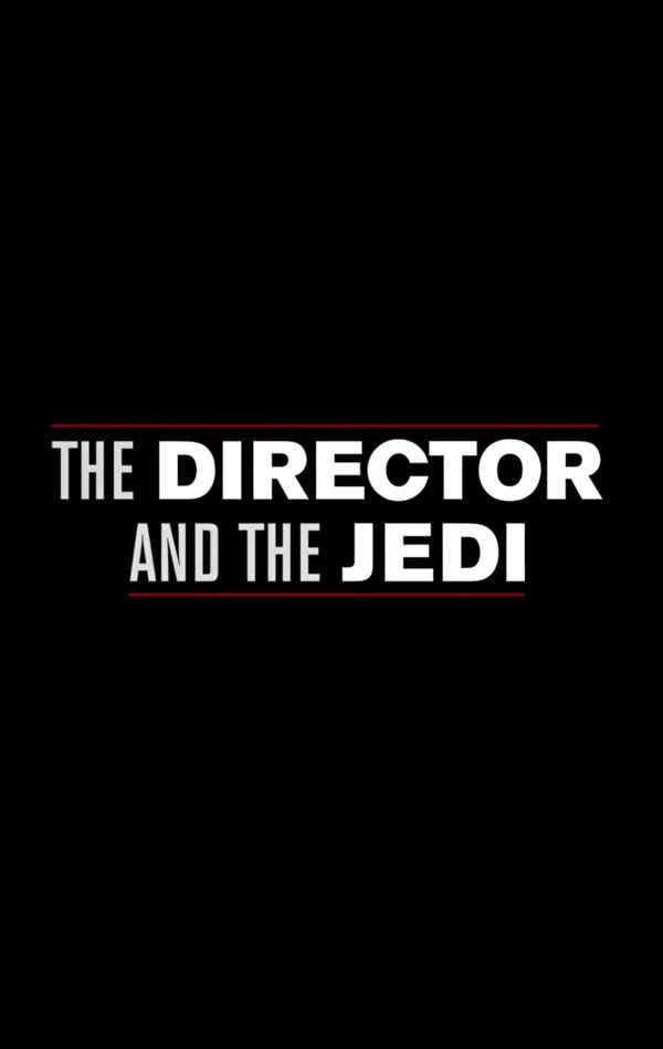 The Director and the Jedi Poster 7