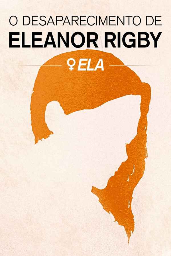 The Disappearance of Eleanor Rigby: Her Poster 7