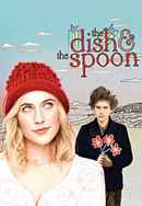 The Dish & the Spoon Poster 2