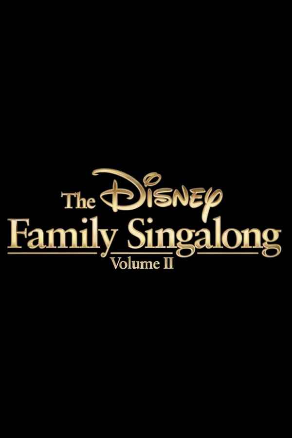 The Disney Family Singalong - Volume II Poster 5