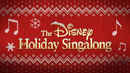 The Disney Holiday Singalong Poster 3