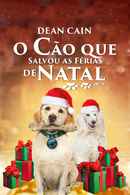 The Dog Who Saved Christmas Vacation Poster 2